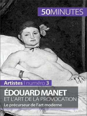 cover image of Édouard Manet et l'art de la provocation
